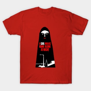 A Girl Walks Home Alone at Night T-Shirt